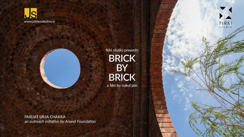 Brick by Brick – Parijat Urja Chakra, An Outreach Initiative by Anand Foundation by Jobless Studios